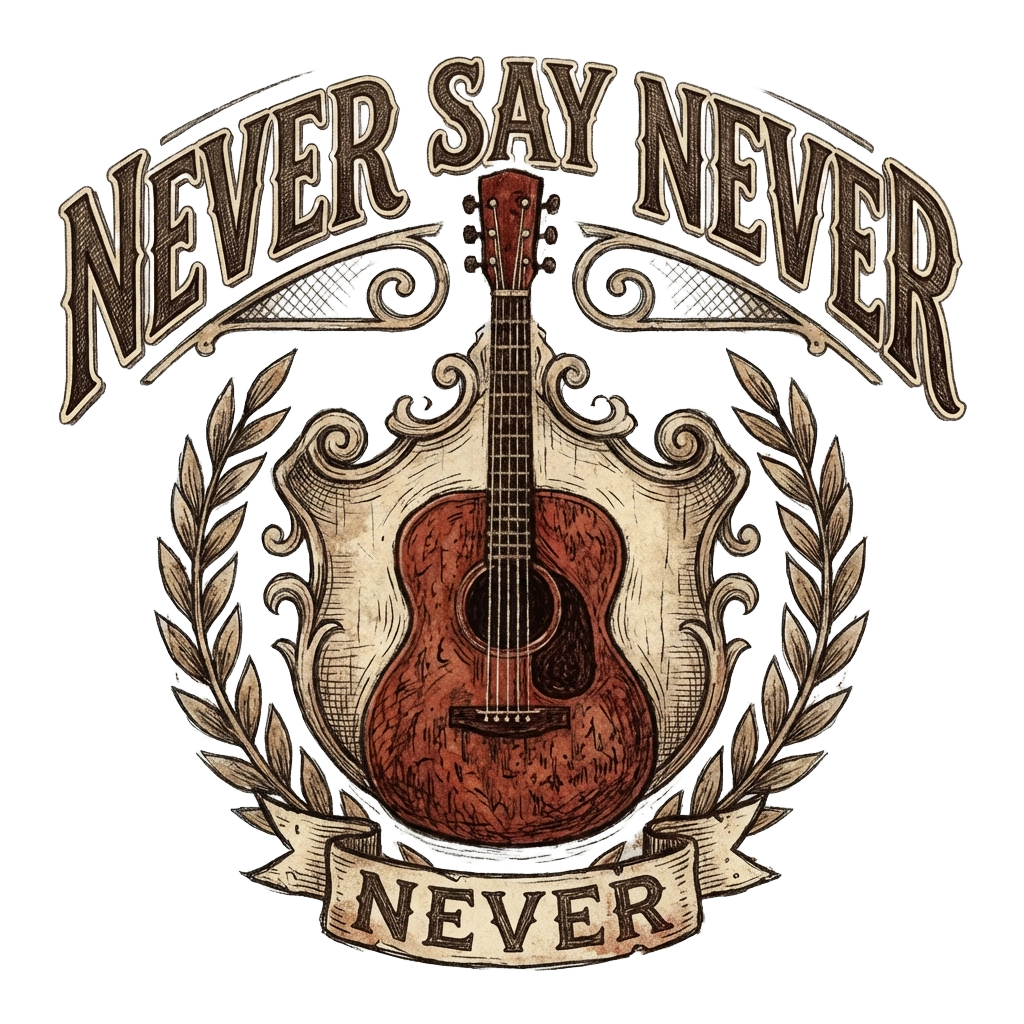 Never Say Never
