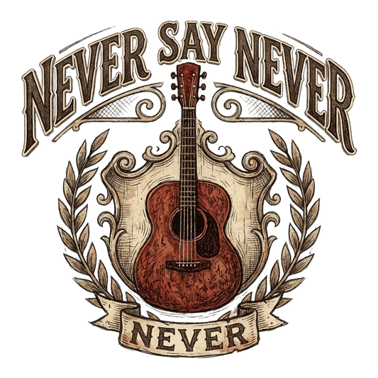 Never Say Never