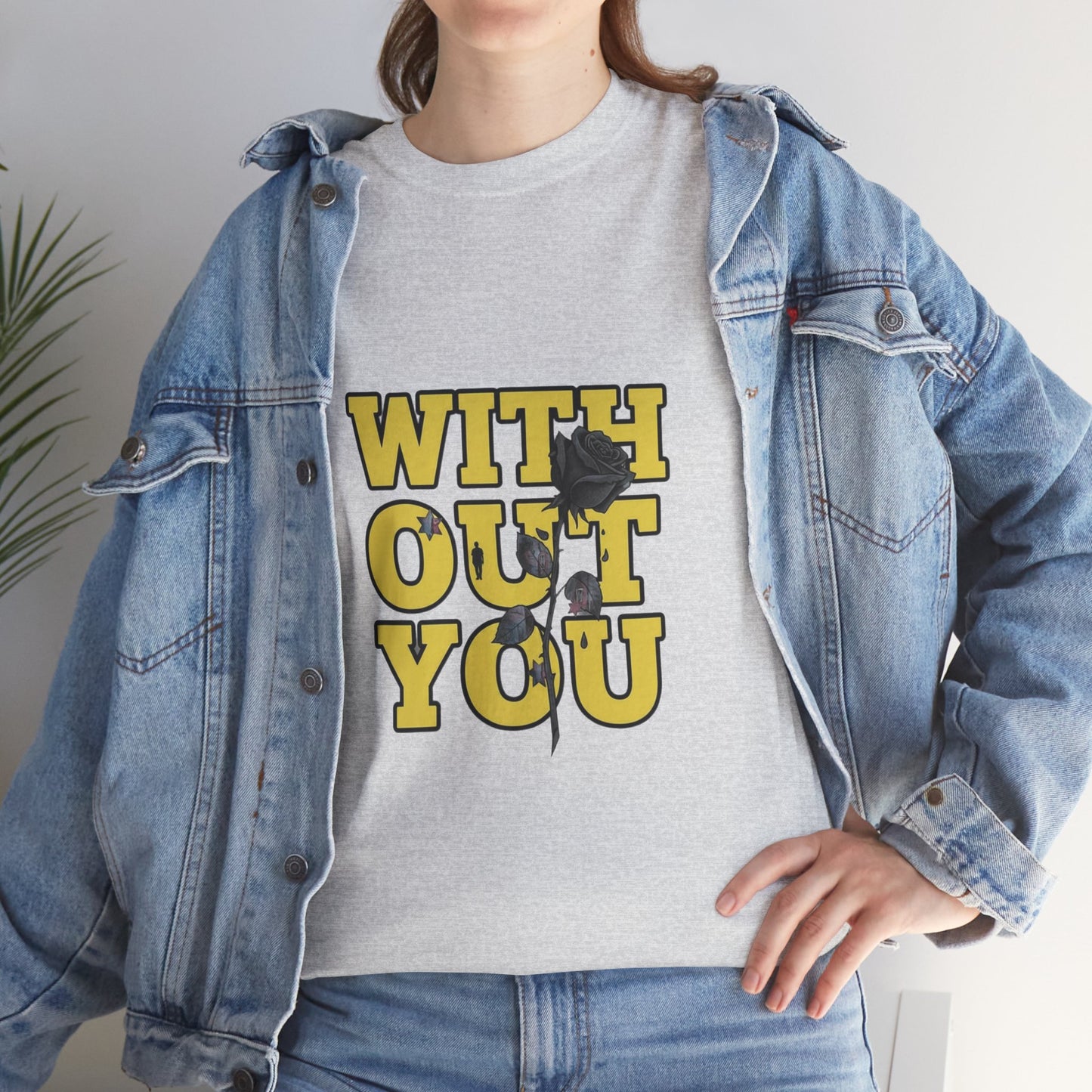 With Out You