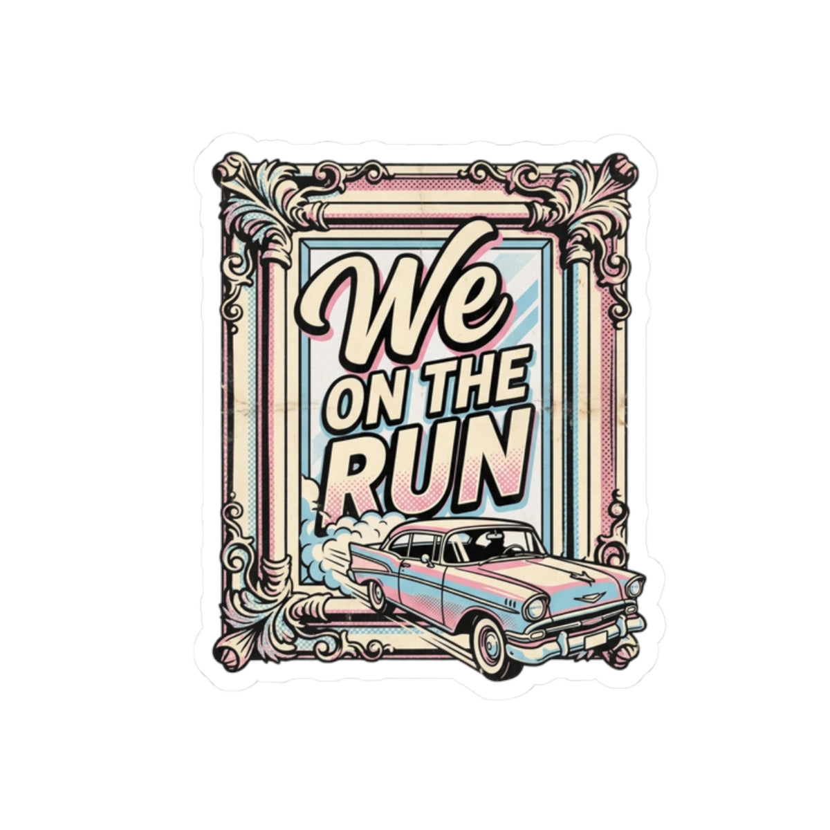We on the run