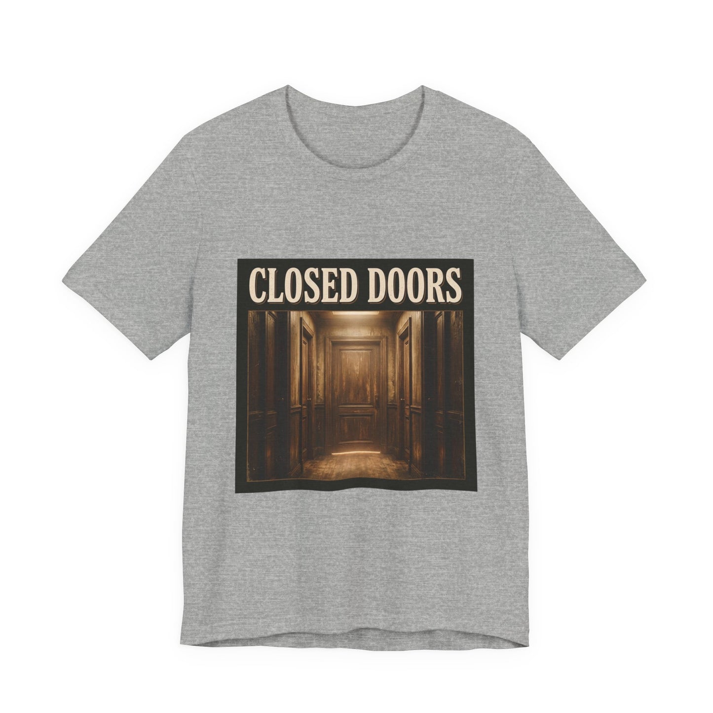 Closed doors
