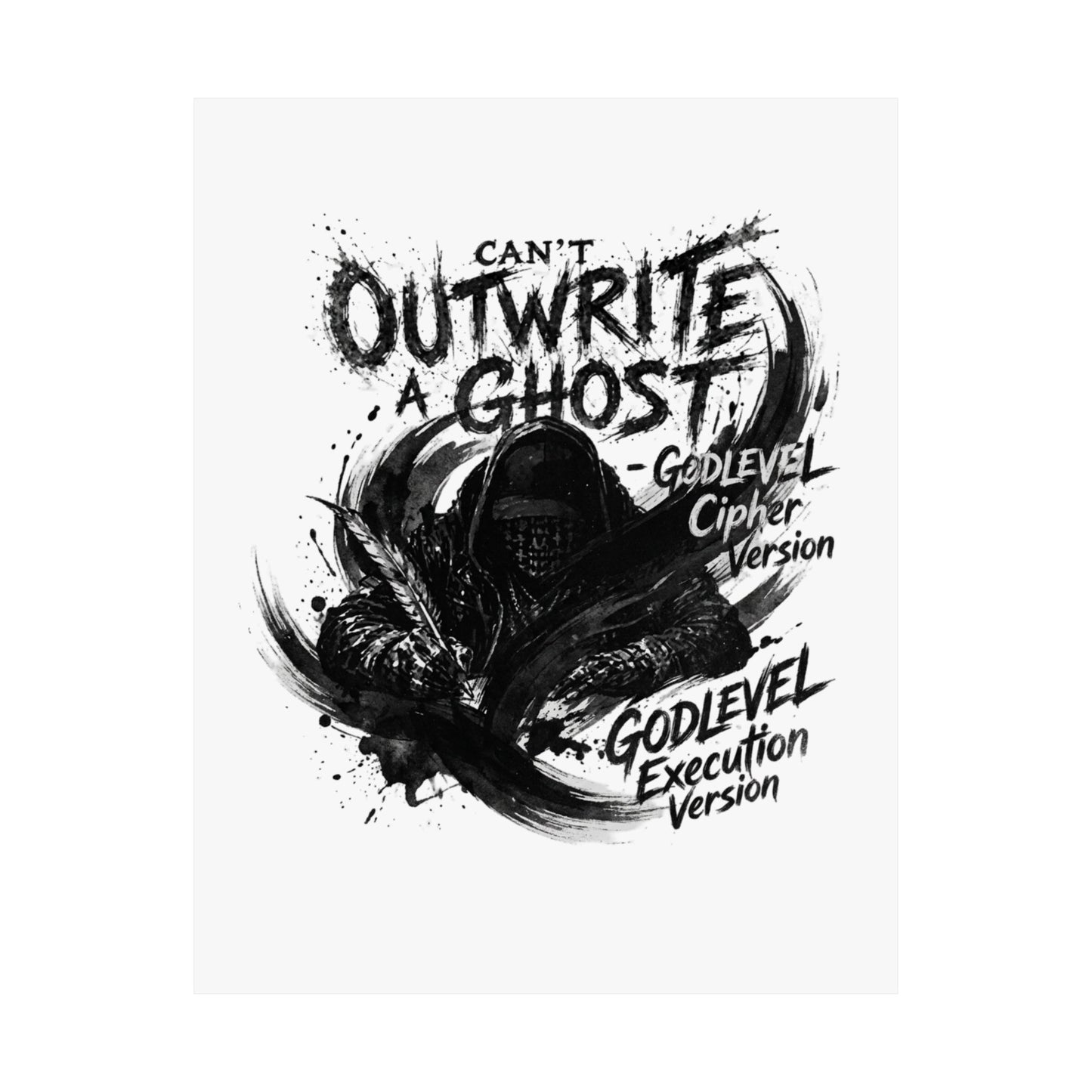 CAN’T OUTWRITE A GHOST - GODLEVEL Cipher Execution Version