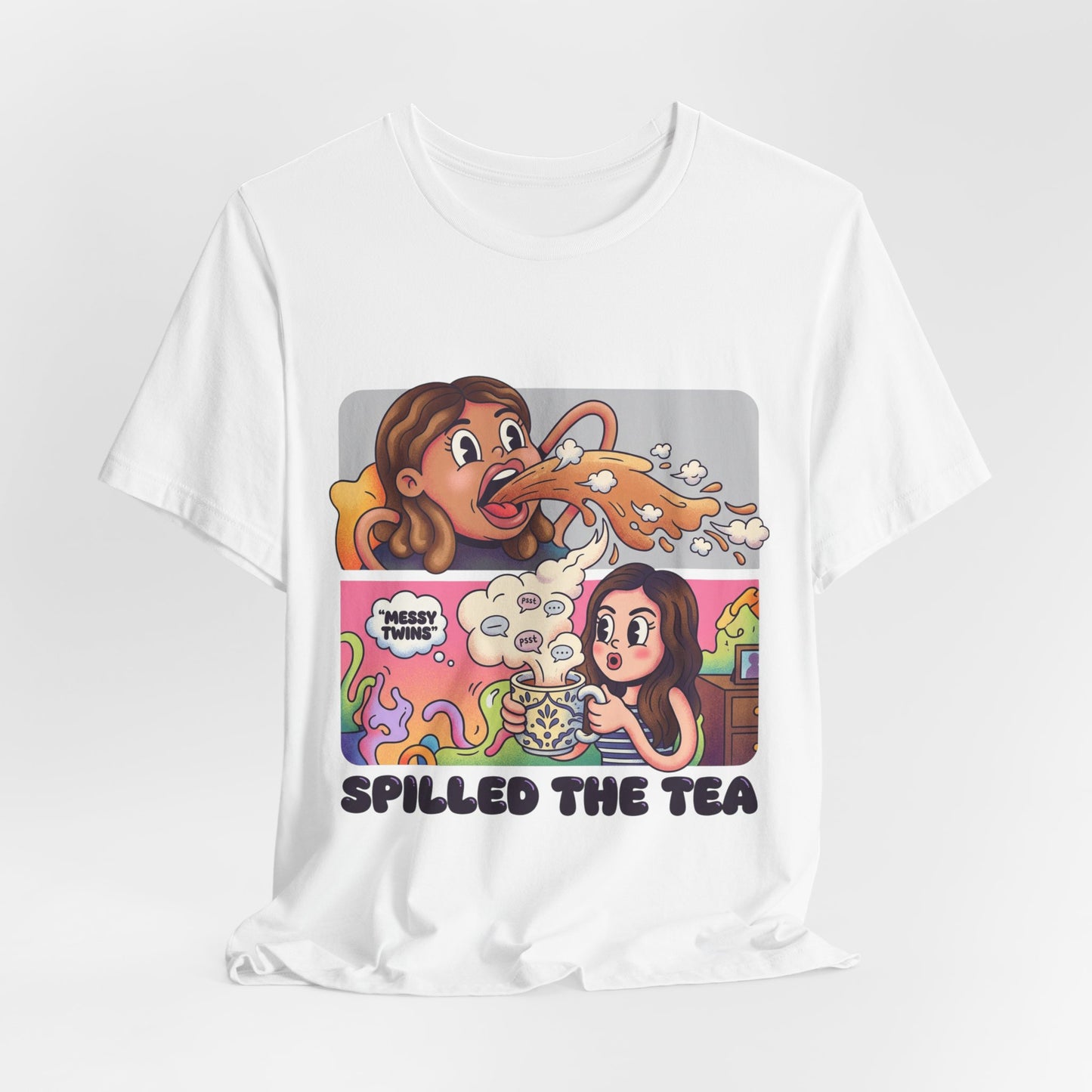 Spilled The Tea