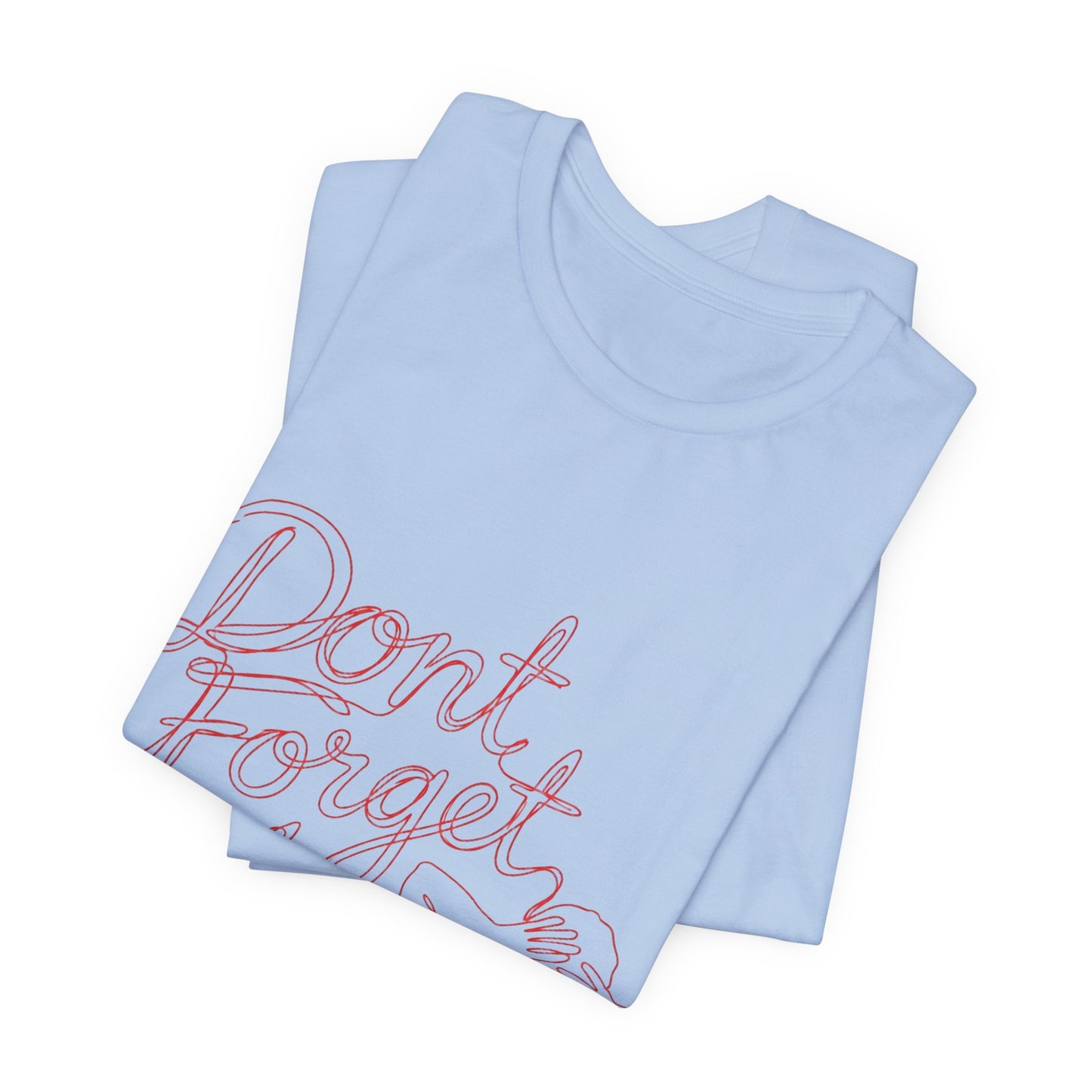 Dont Forget Me
