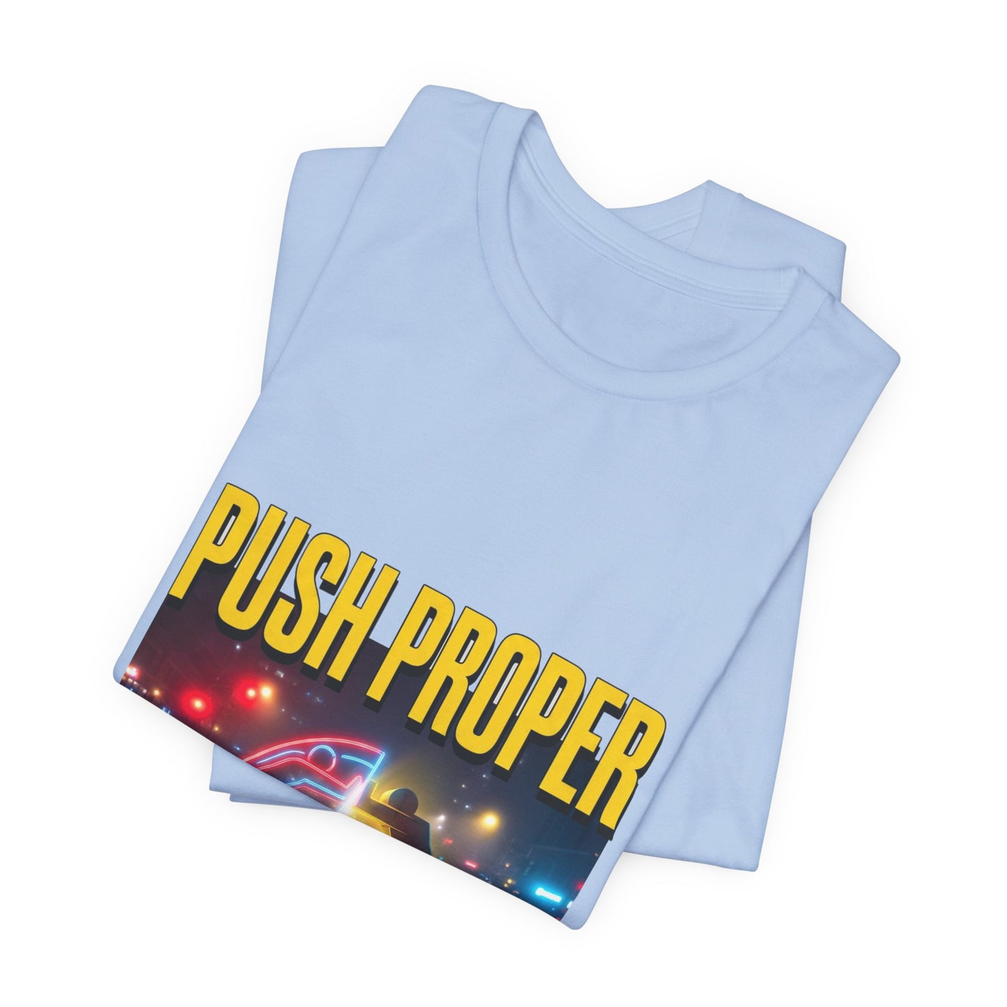 PUSH PROPER