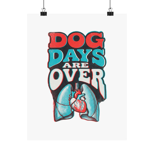 Dog Days Are Over