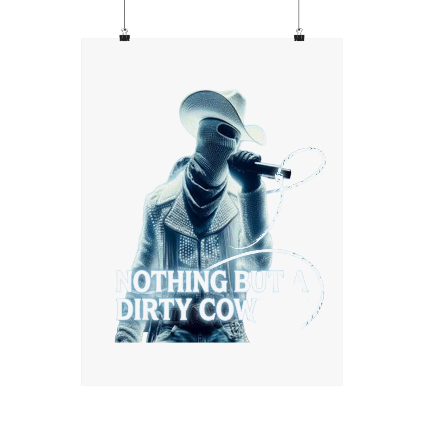 Nothing But a Dirty Cowboy