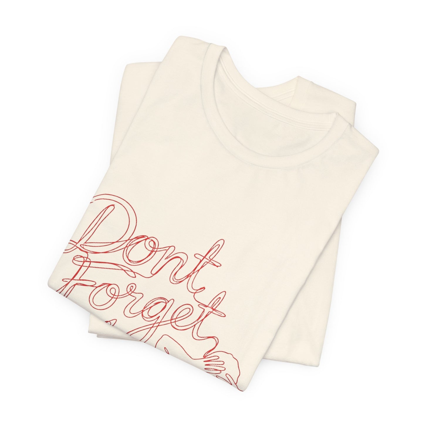 Dont Forget Me