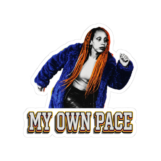 My Own Pace