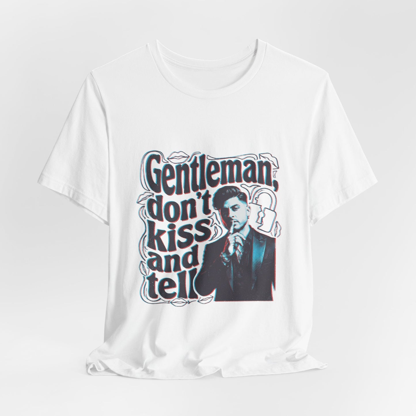 Gentleman, dont kiss and tell