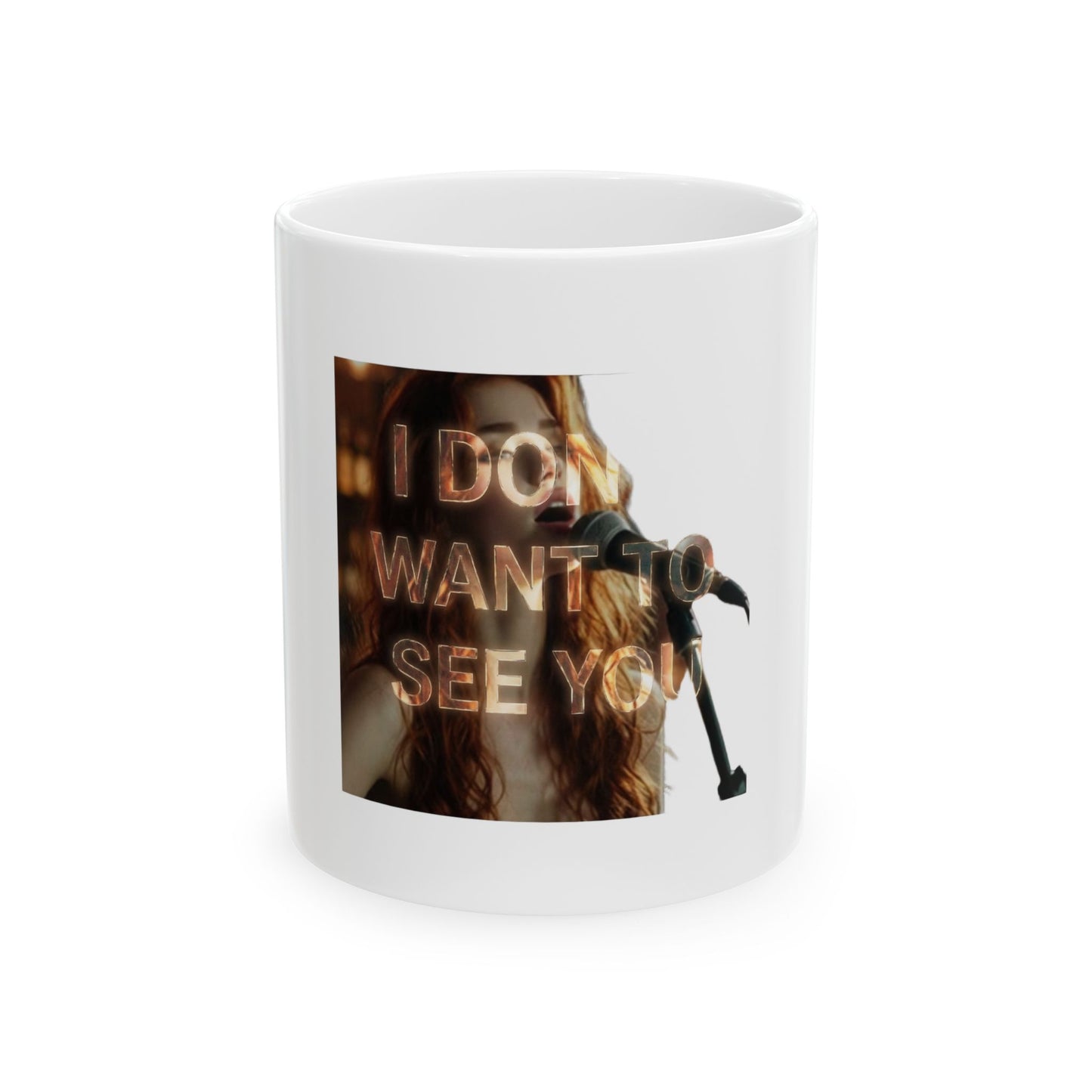I Don't Want To See You