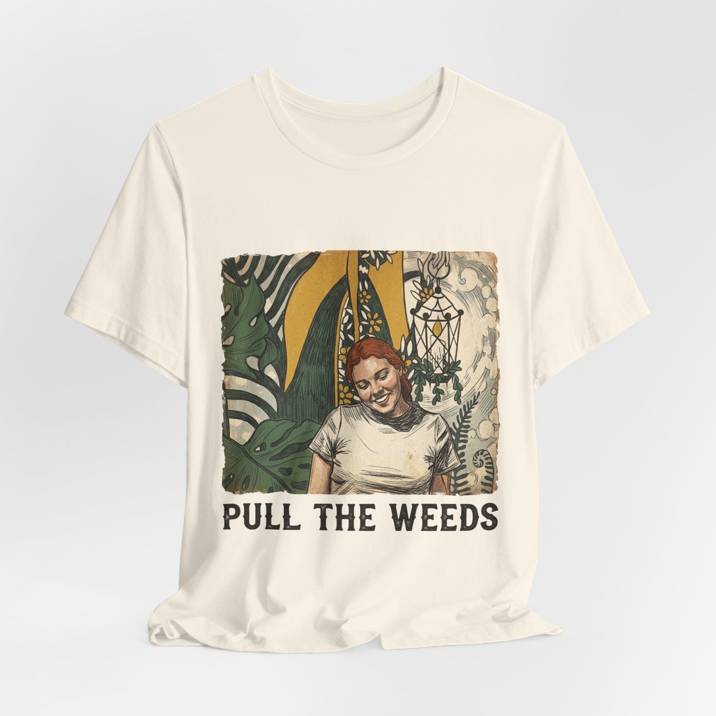 Pull the weeds