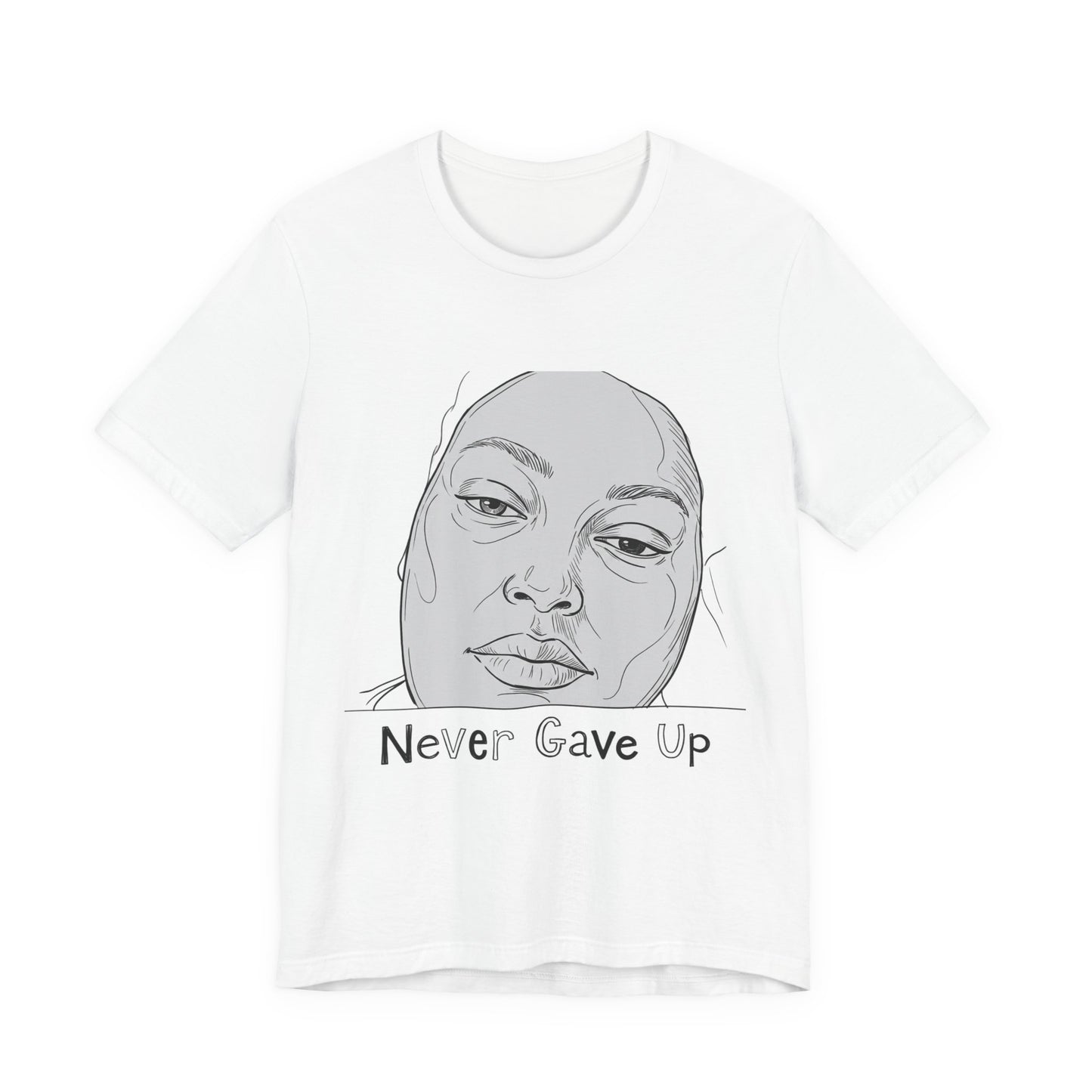 Never Gave Up