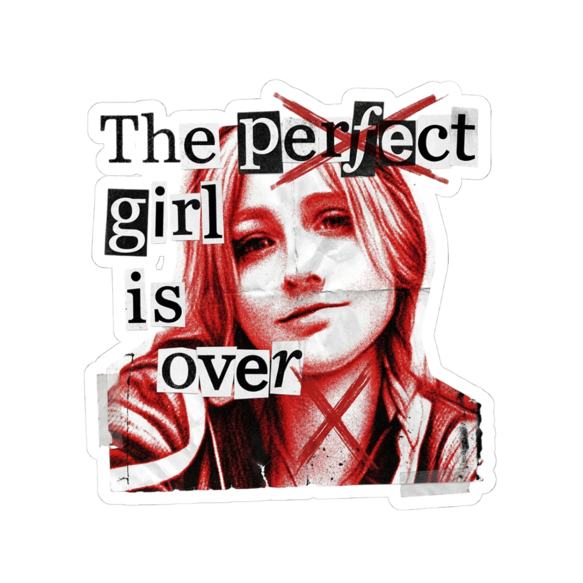 The perfect girl is over