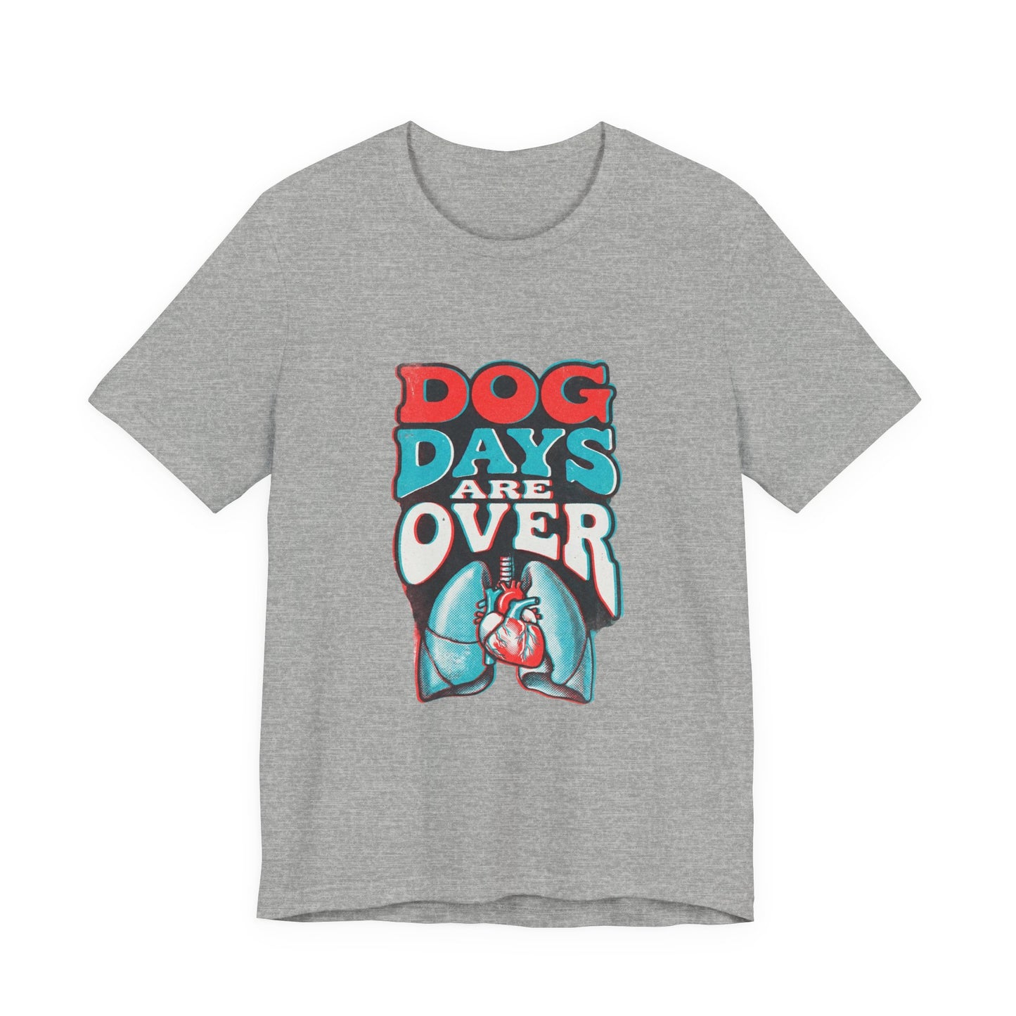 Dog Days Are Over