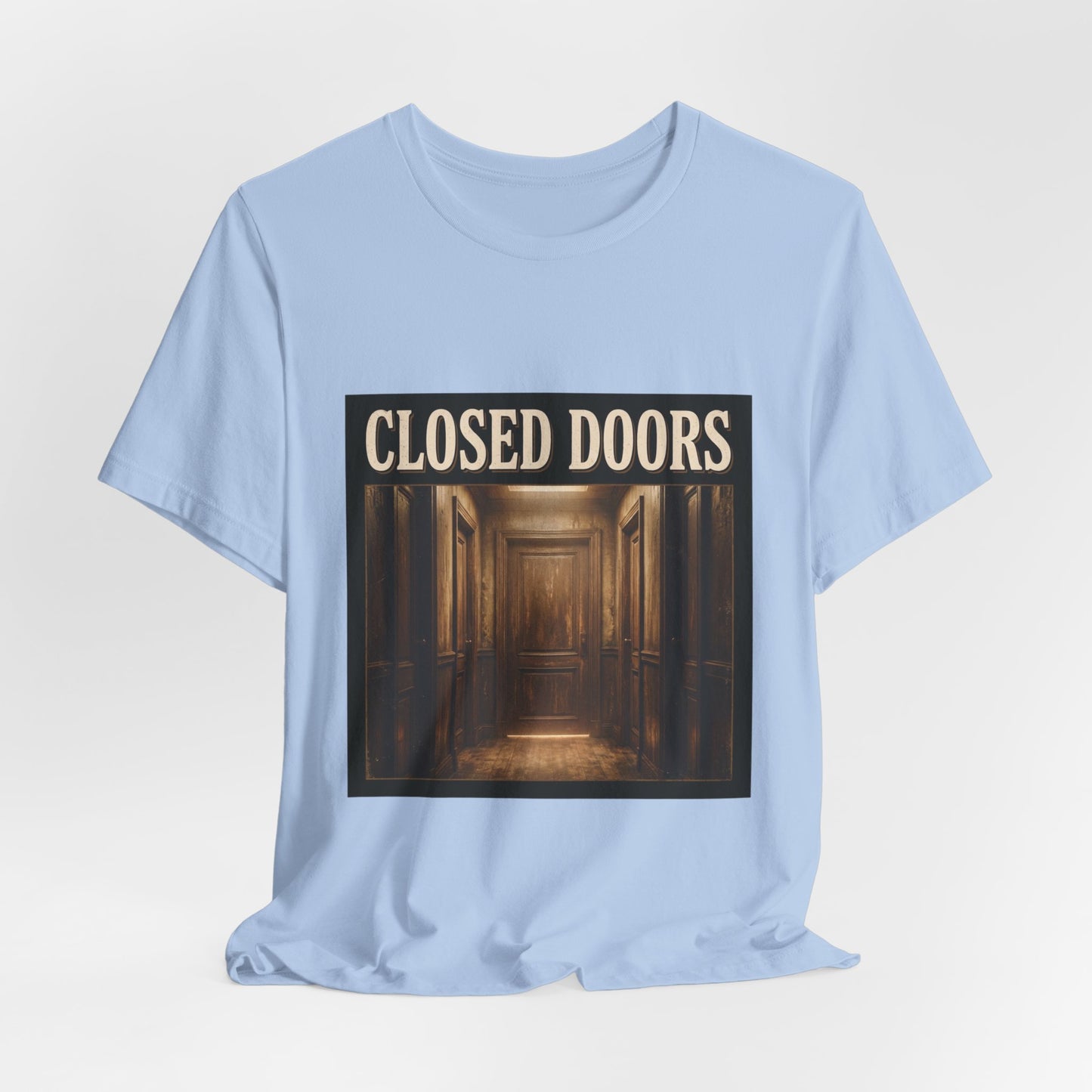 Closed doors