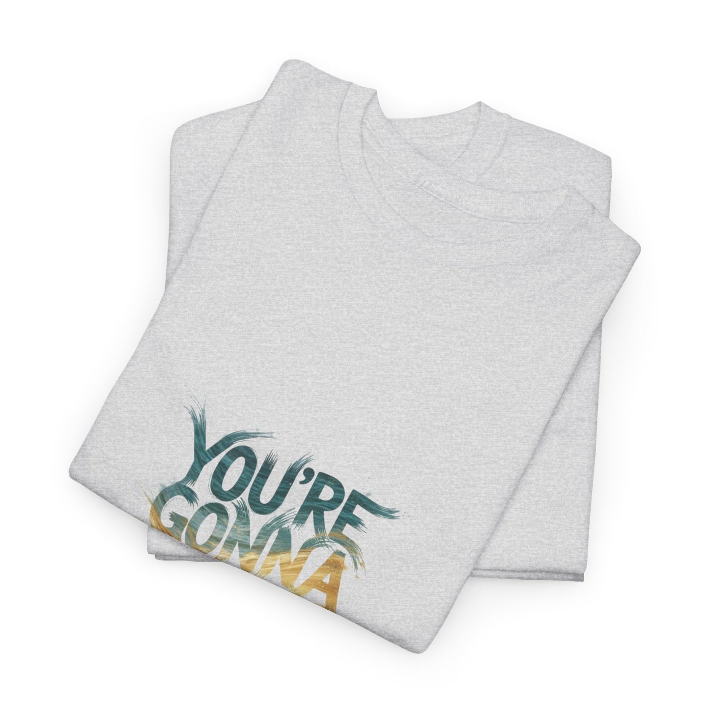You're Gonna Be Golden