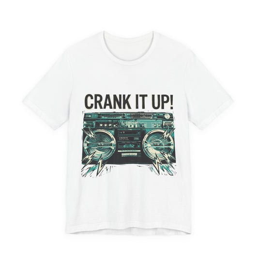 Crank It Up!