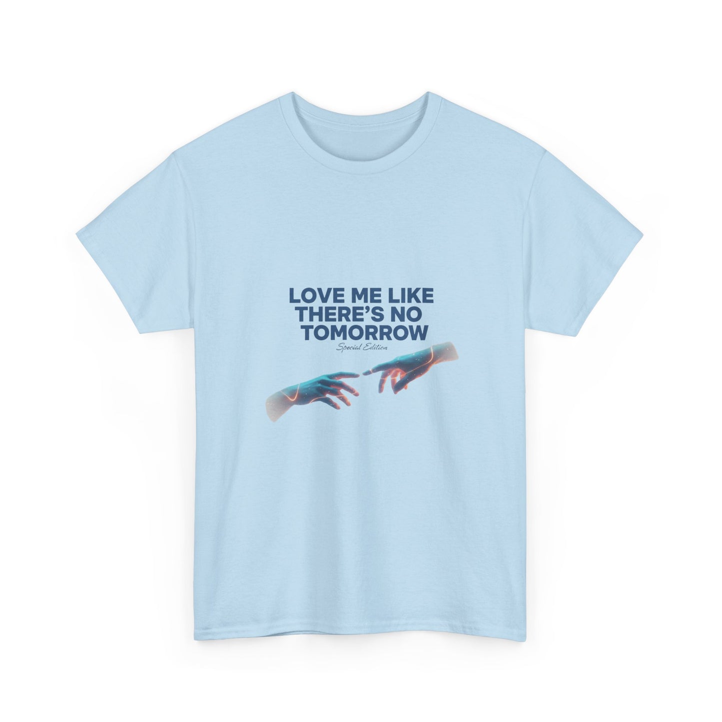 Love Me Like There's No Tomorrow - Special Edition