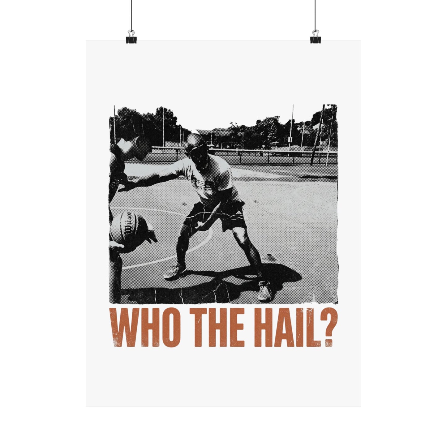 Who the hail?