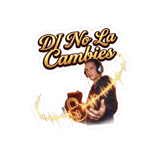 DJ No La Cambies