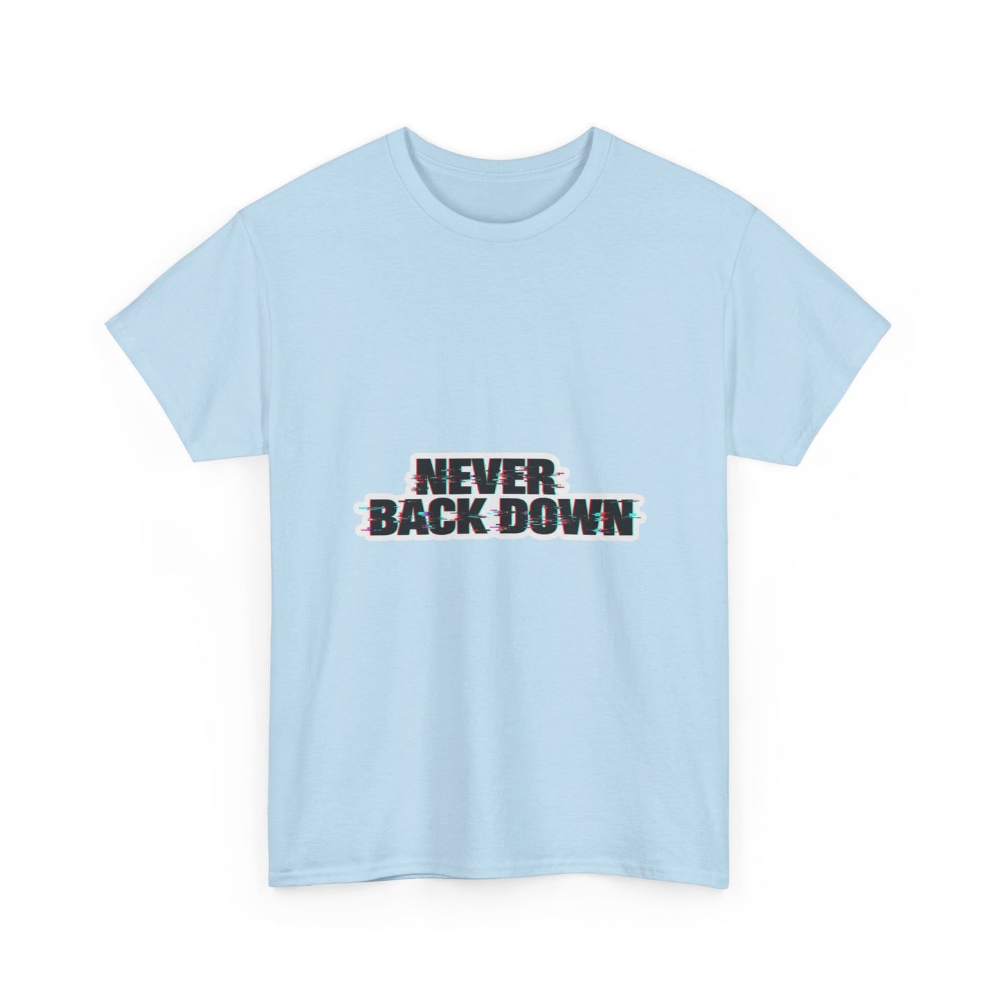 Never Back Down