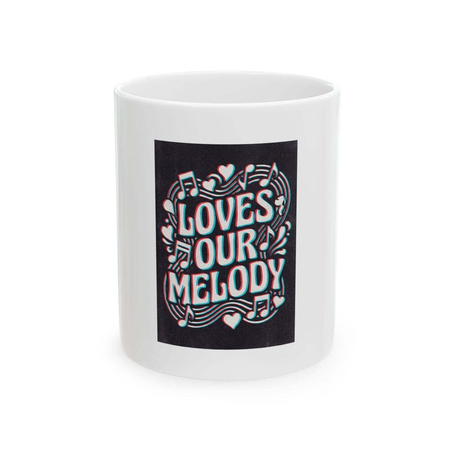 Loves Our Melody
