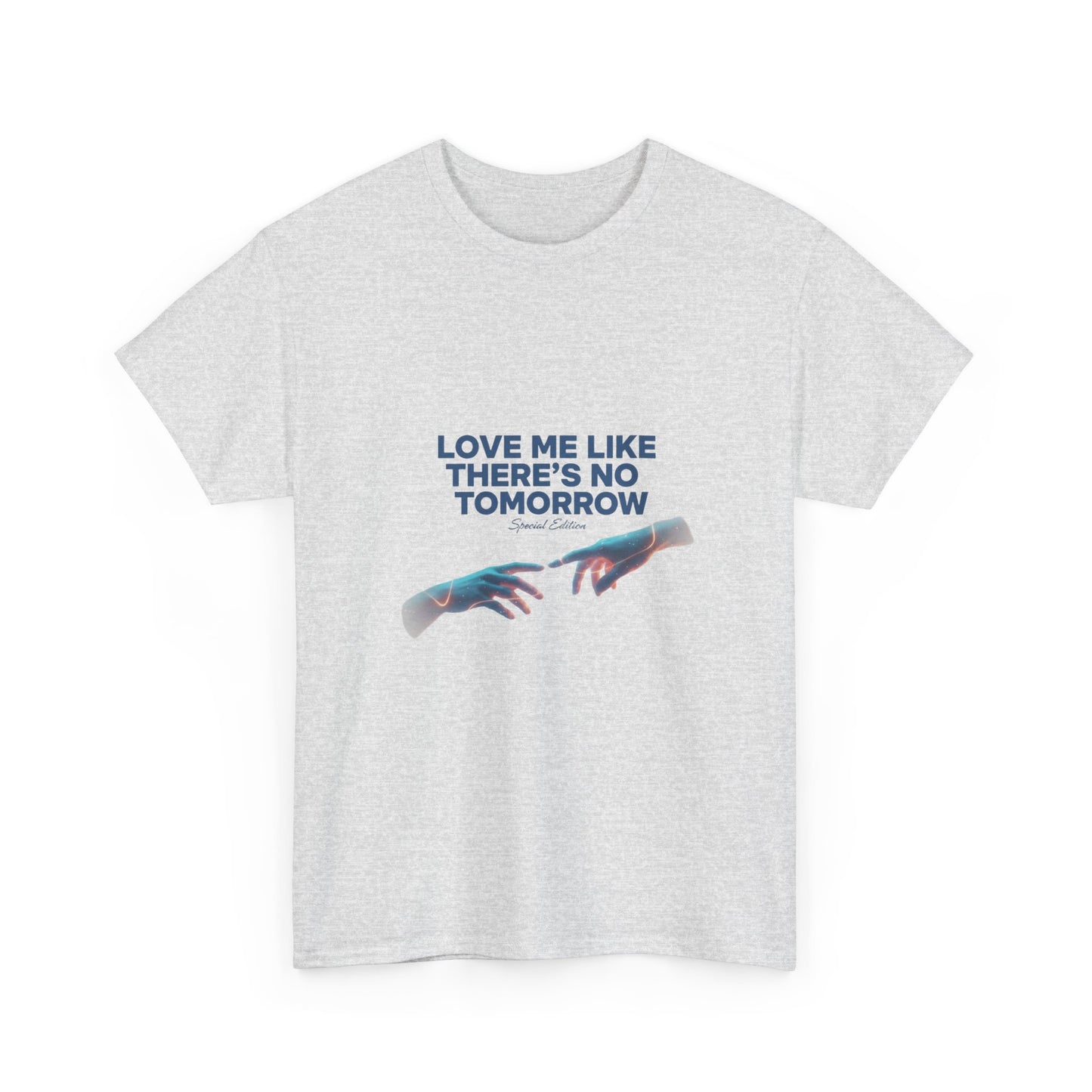 Love Me Like There's No Tomorrow - Special Edition