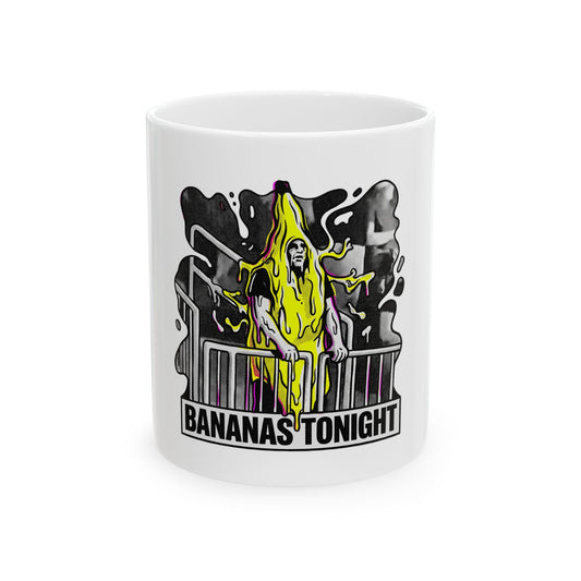BANANAS TONIGHT