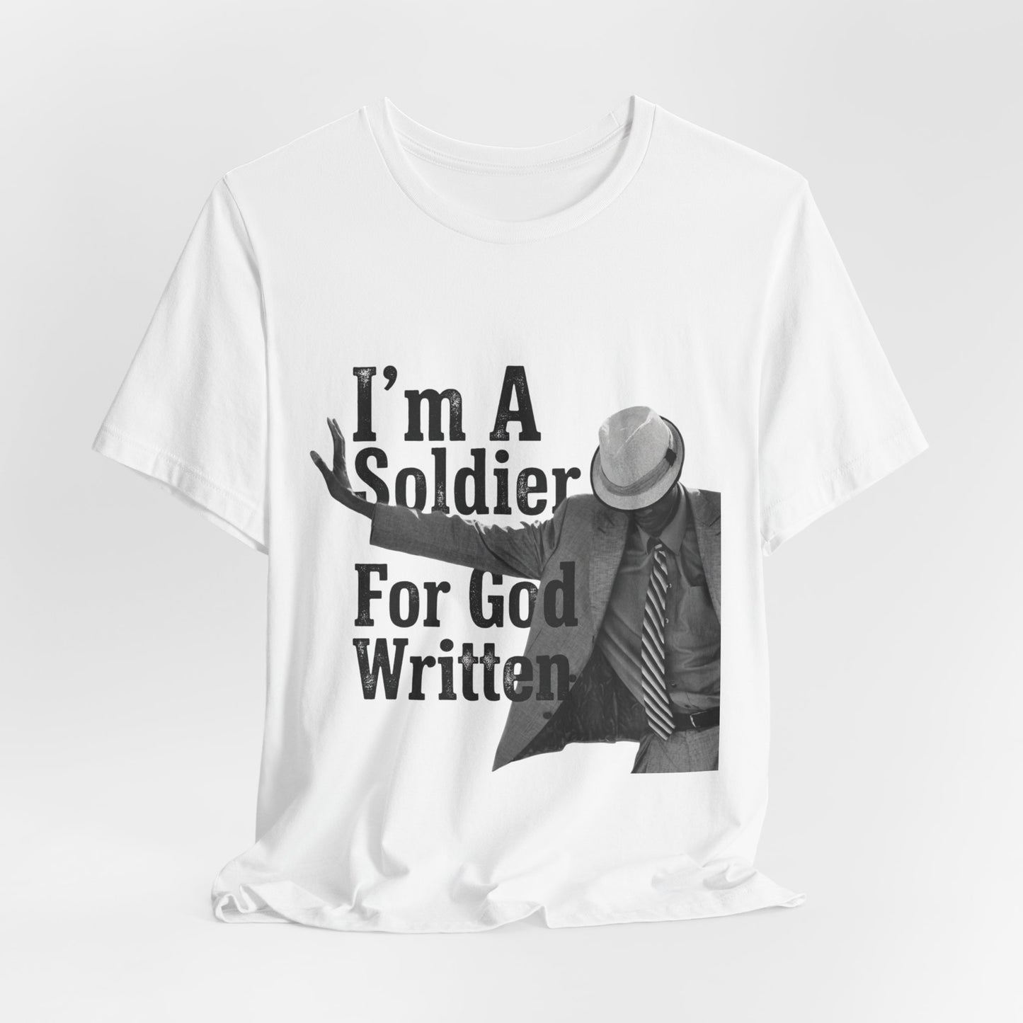 I'm A Soldier For God Written