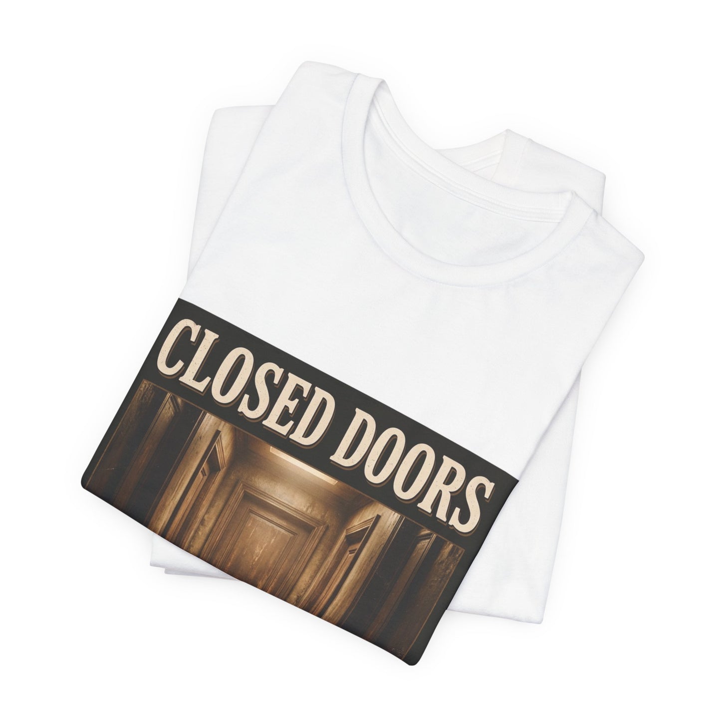 Closed doors