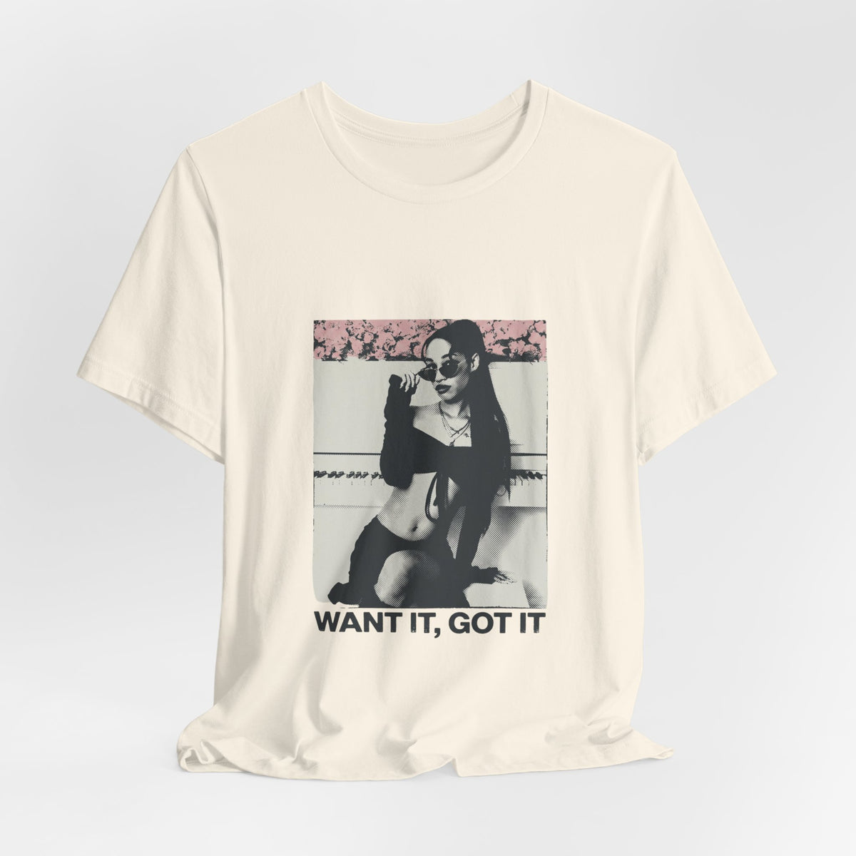 Want It, Got It