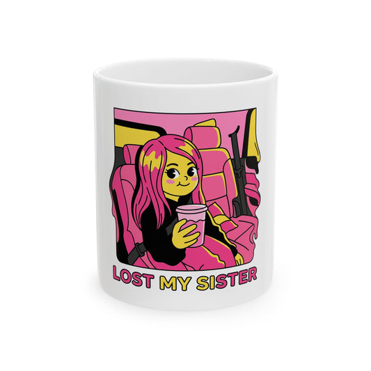 Lost My Sister