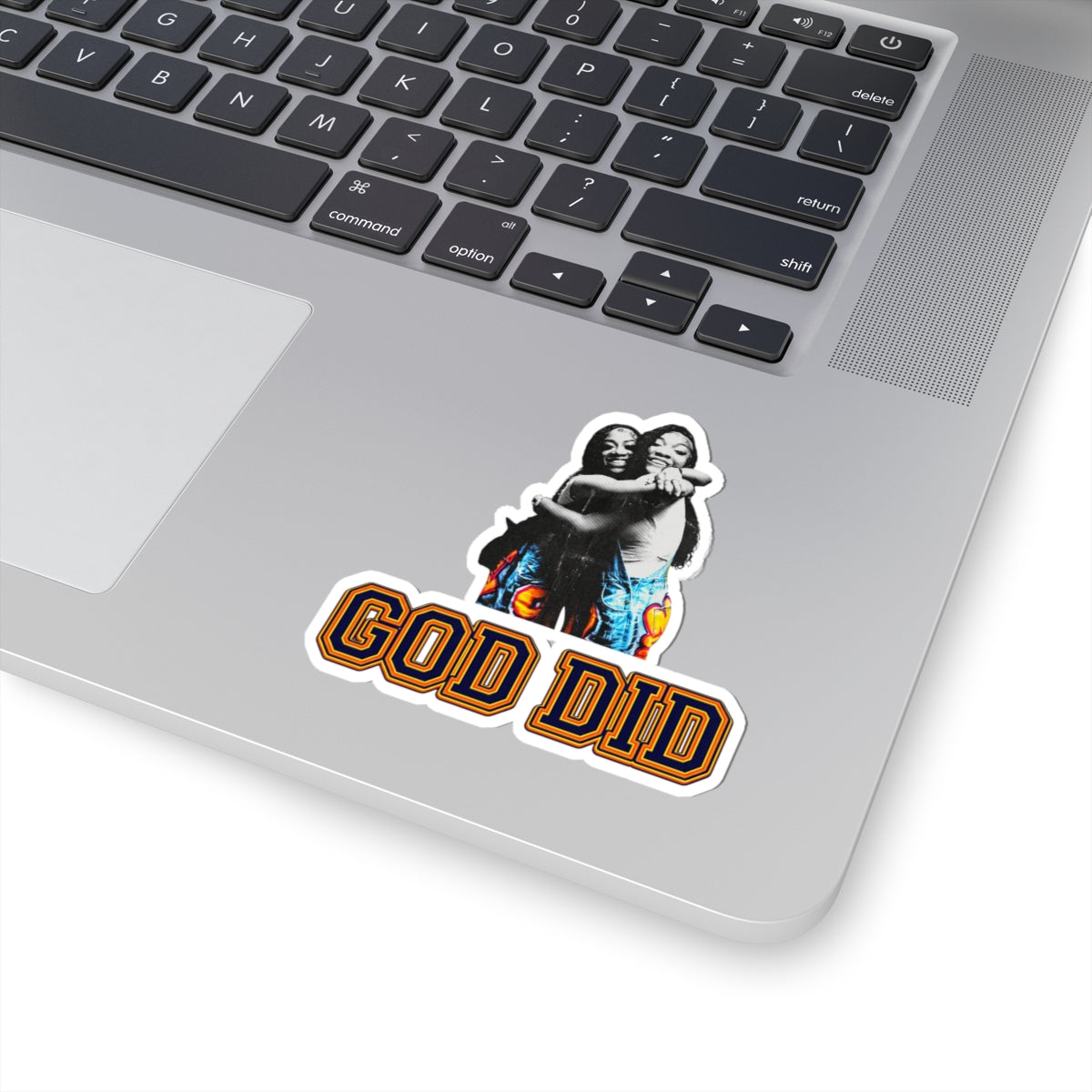 GOD DID