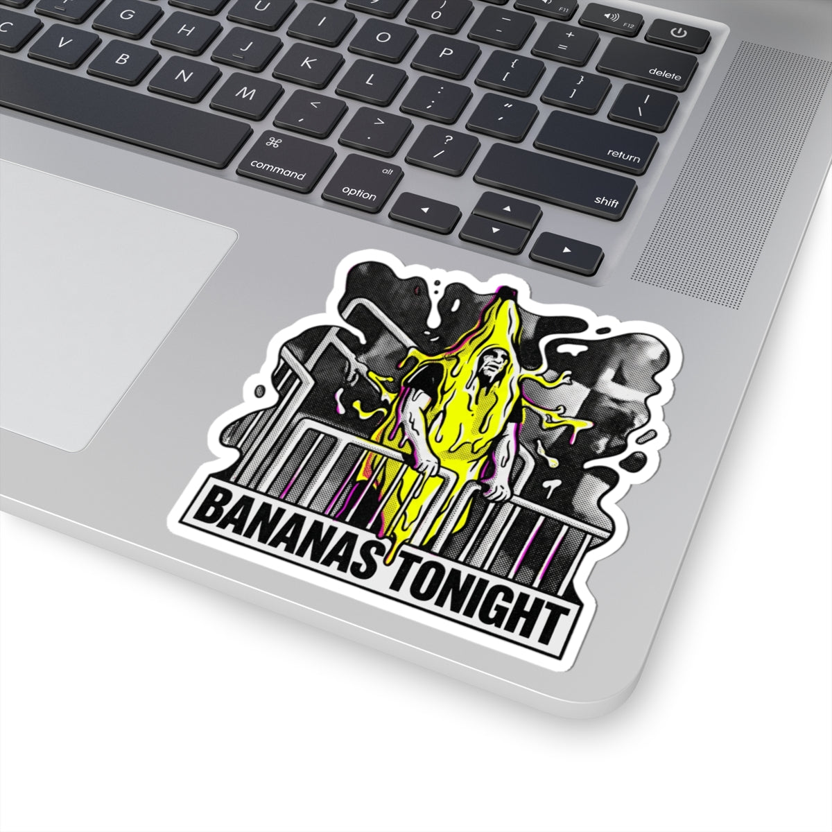 BANANAS TONIGHT