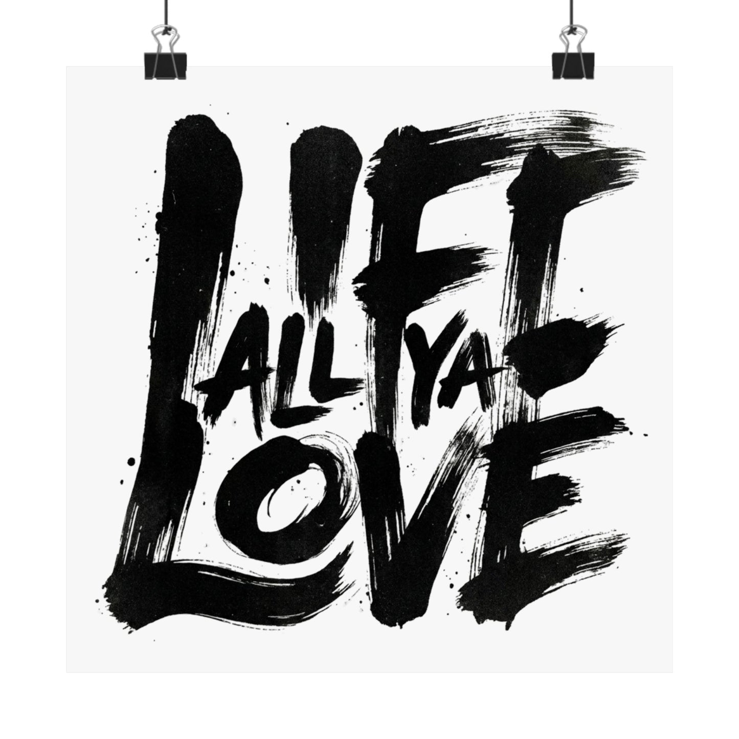 ALL YA LOVE