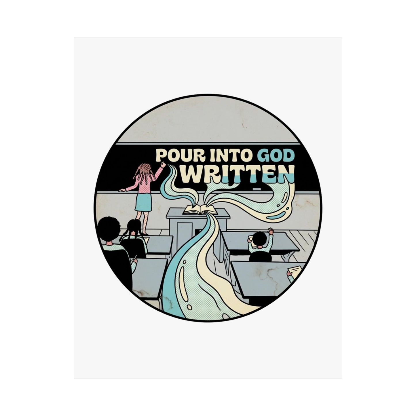 Pour Into God Written