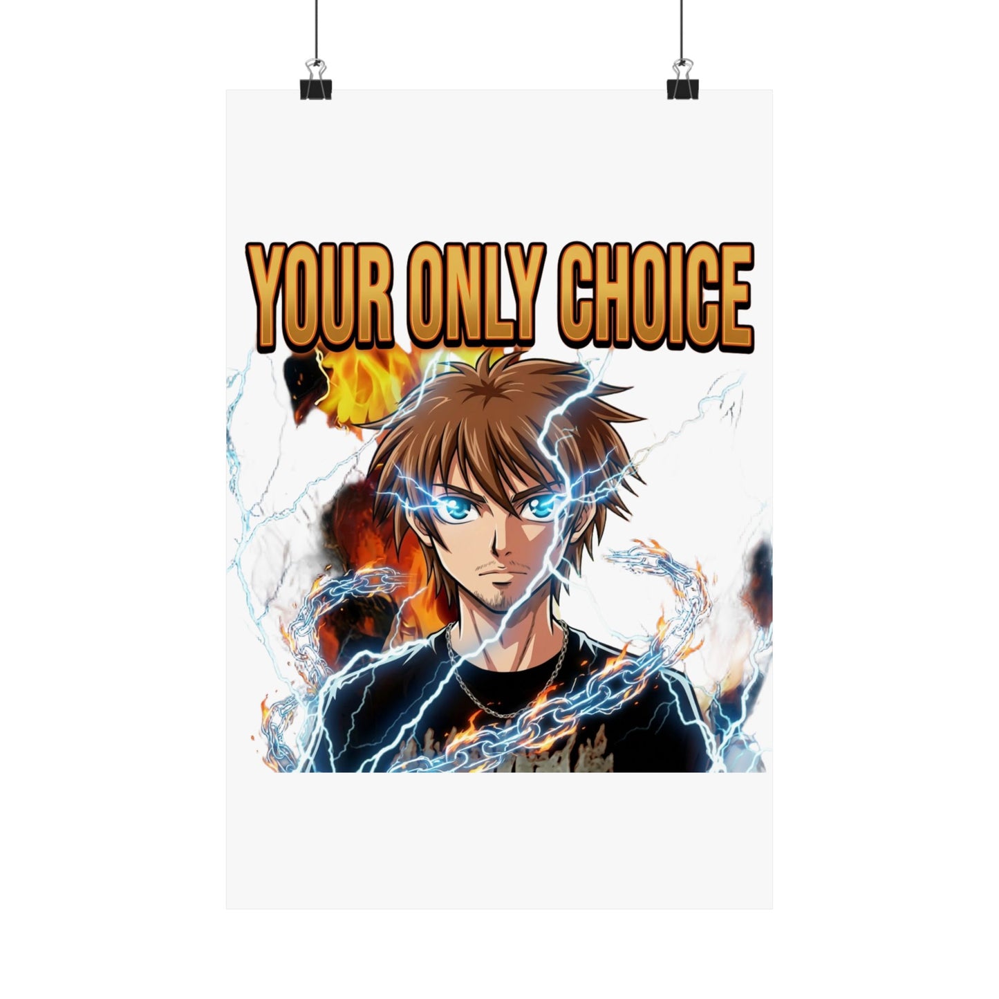Your Only Choice