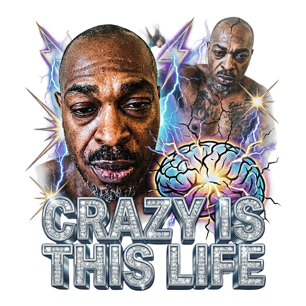 crazy is this life