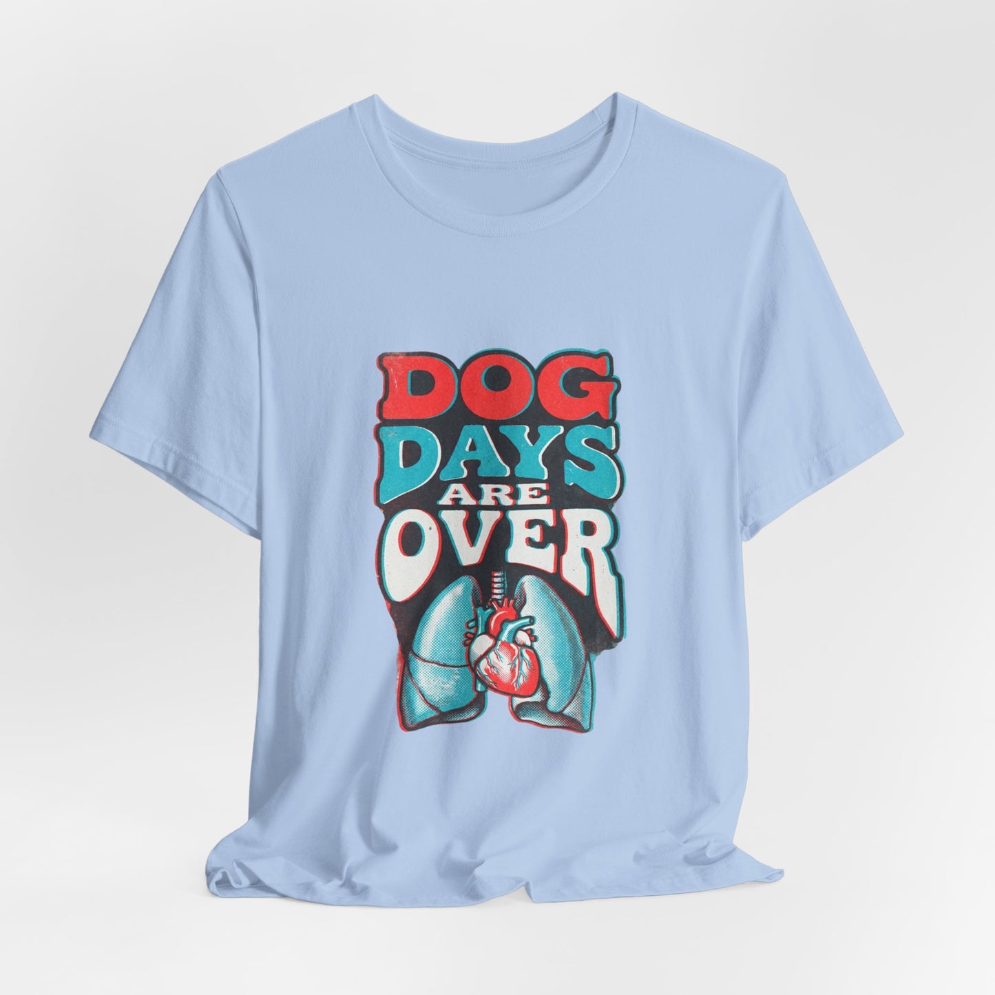 Dog Days Are Over