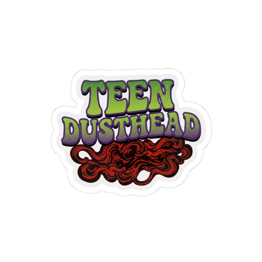 Teen Dusthead