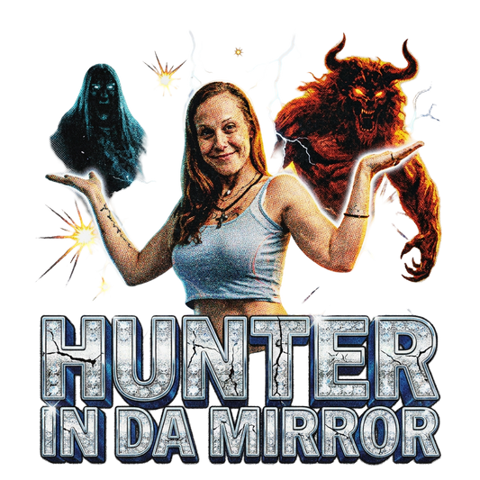 Hunter in Da Mirror