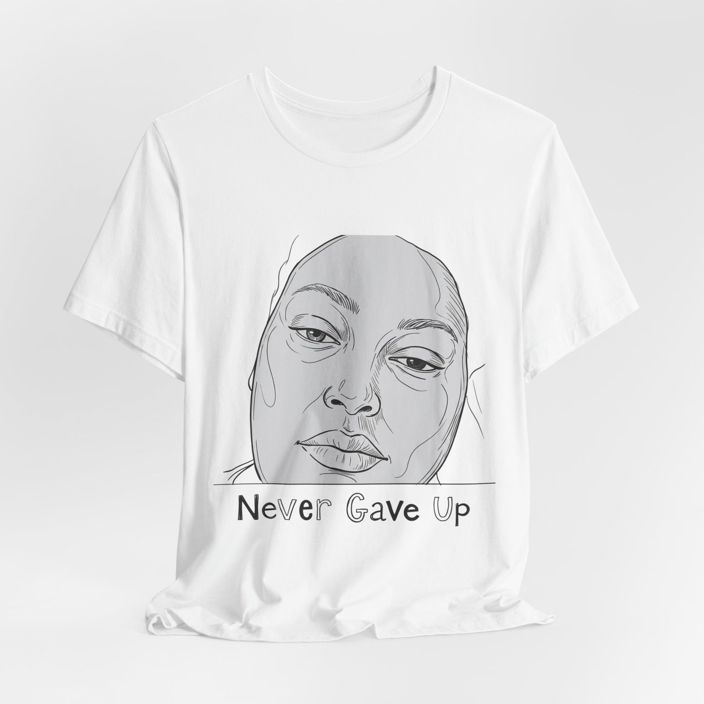 Never Gave Up