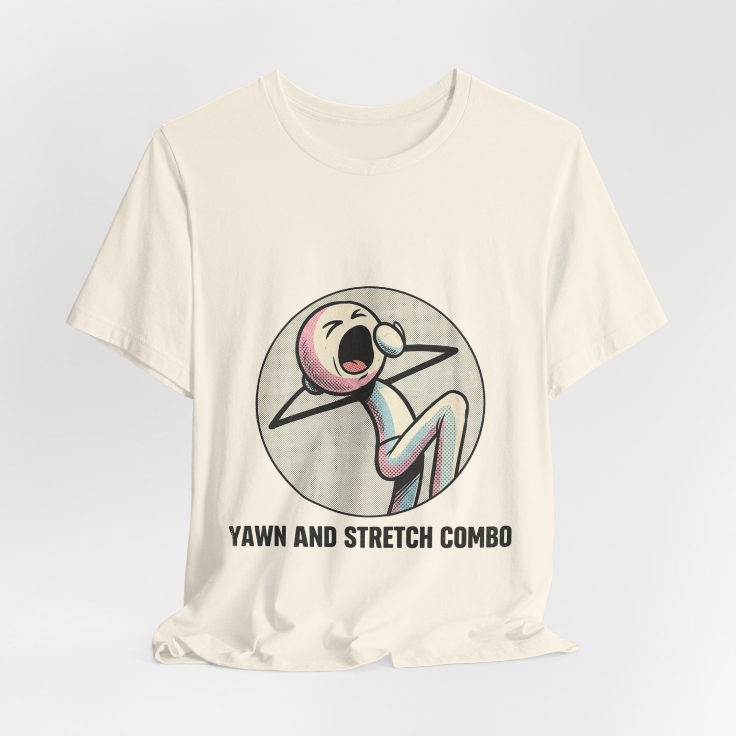 Yawn and Stretch Combo