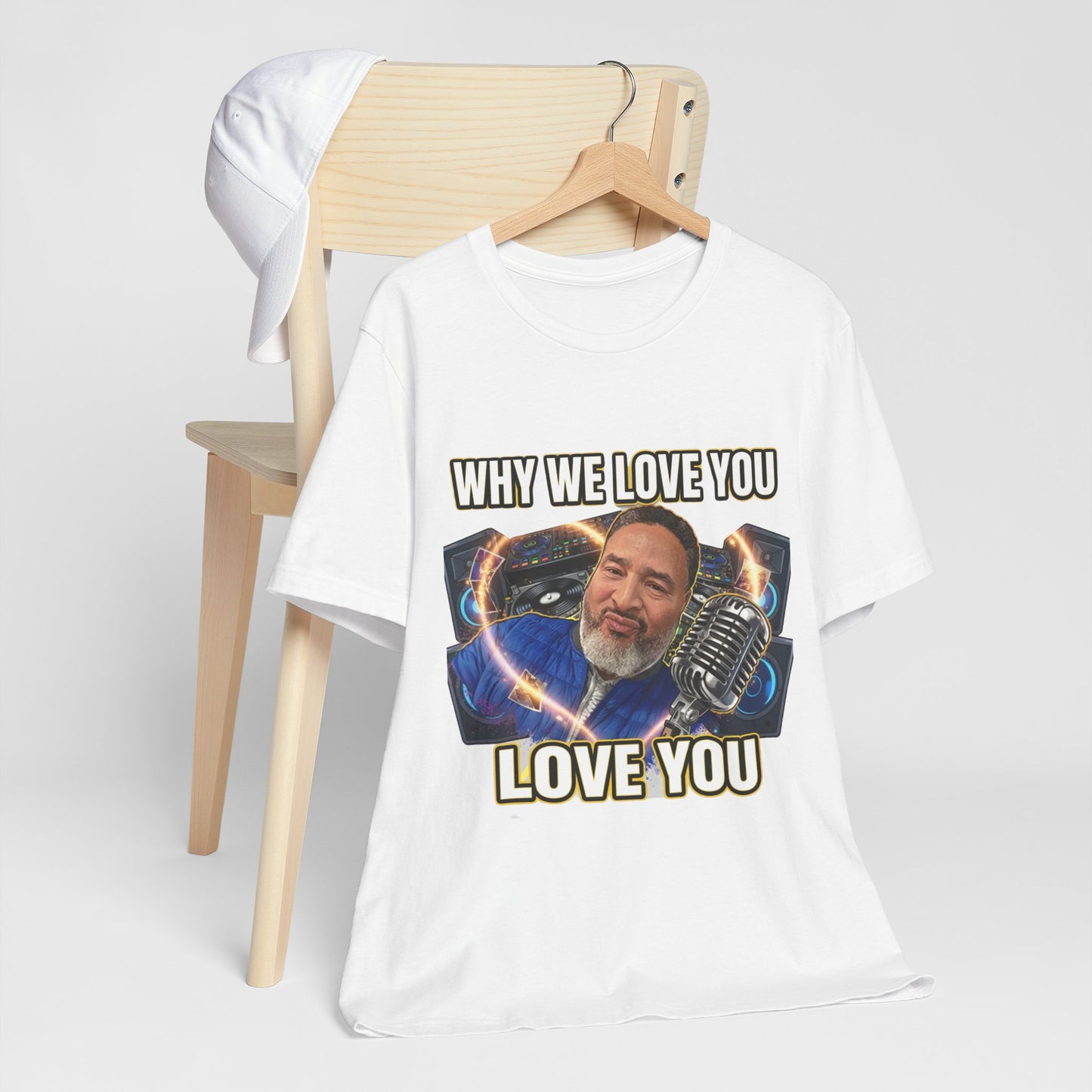 Why We Love You