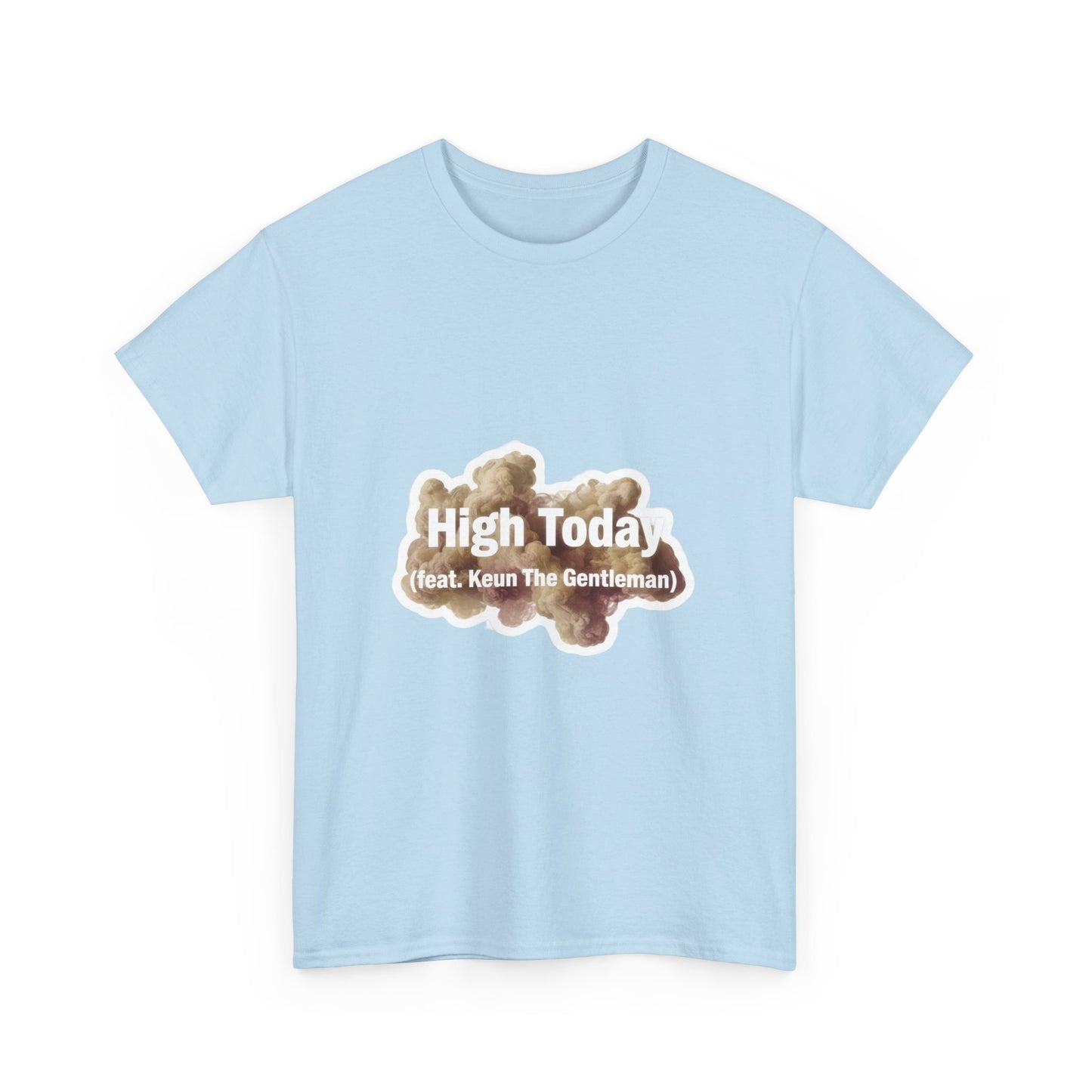 High Today (feat. Keun The Gentleman)
