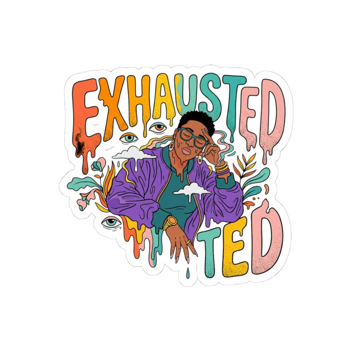 Exhausted