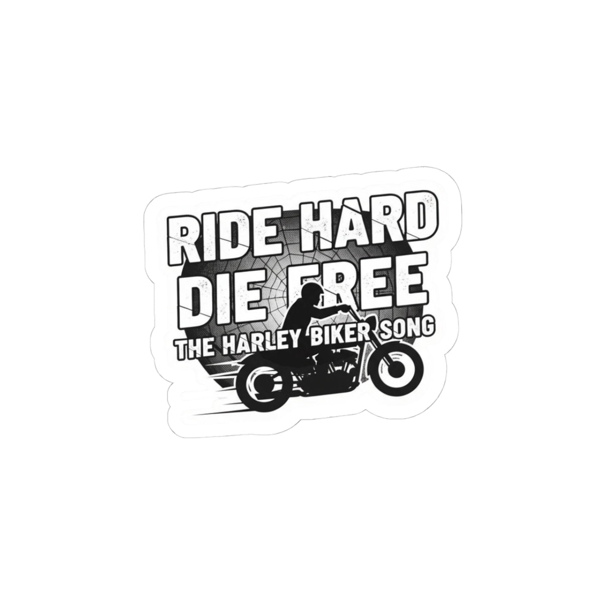 Ride Hard Die Free The Harley Biker Song