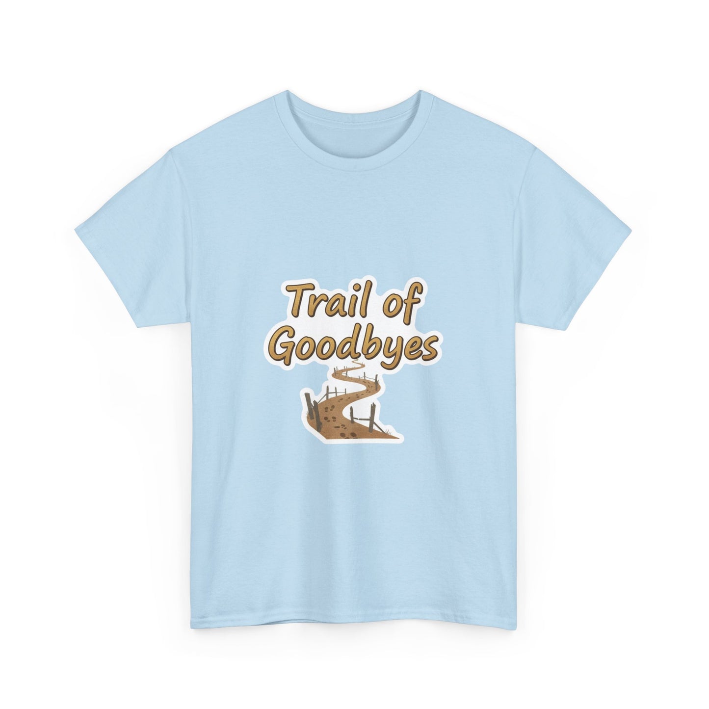 Trail of Goodbyes