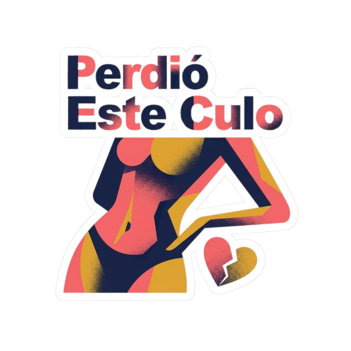 Perdió Este Culo — Modern Minimalist Vector
